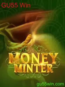 Descubra o Fascinante Mundo do Jogo MoneyMinter com GU55 Win